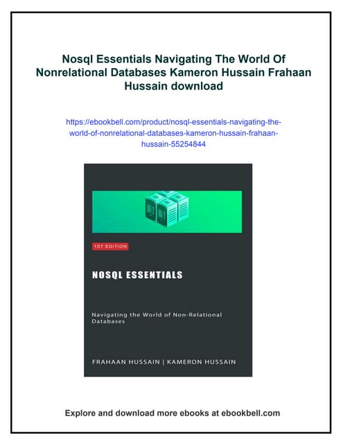 Nosql Essentials Navigating The World Of Nonrelational Databases Kameron Huss...