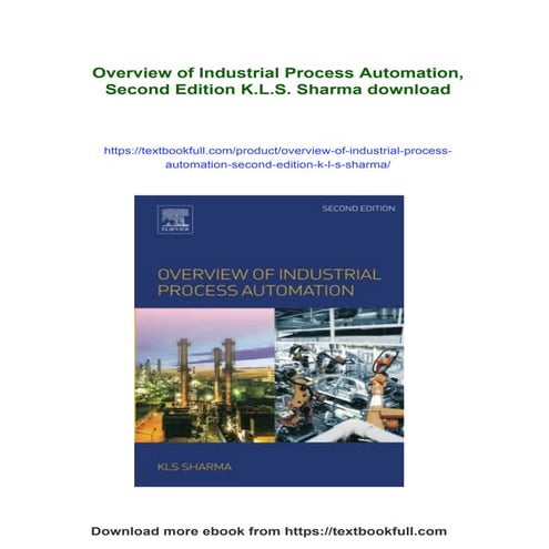 Overview of Industrial Process Automation, Second Edition K.L.S. Sharma