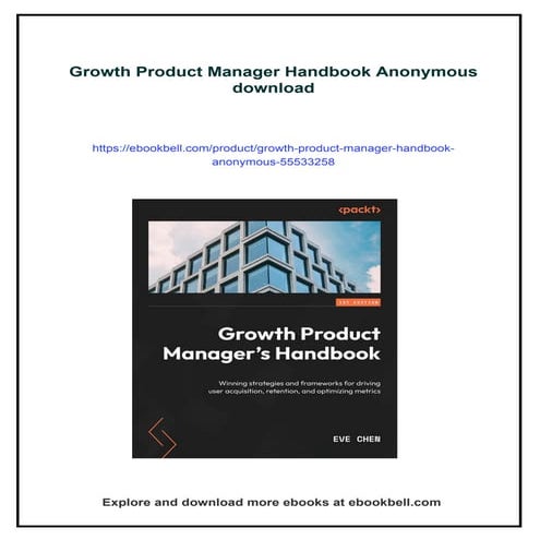 Growth Product Manager Handbook Anonymous