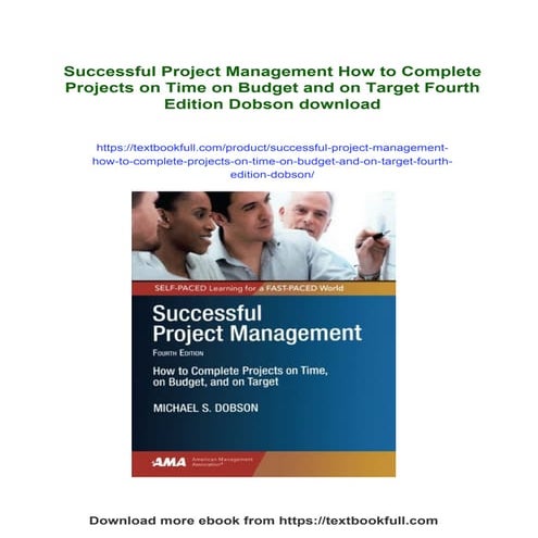 Successful Project Management How to Complete Projects on Time on Budget and ...