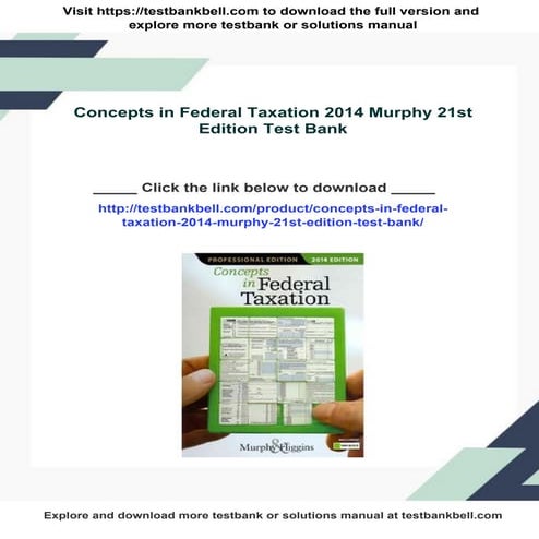 Concepts in Federal Taxation 2014 Murphy 21st Edition Test Bank | PDF