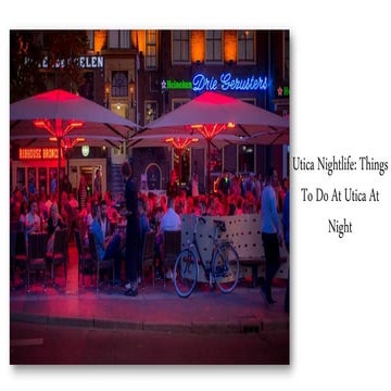 Topic_ utica night life