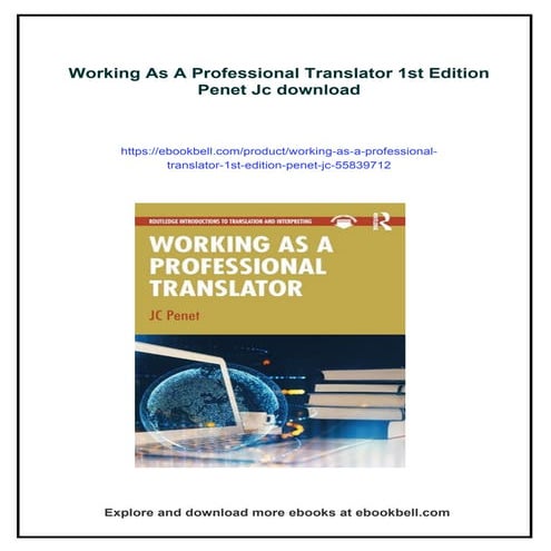 Working As A Professional Translator 1st Edition Penet Jc