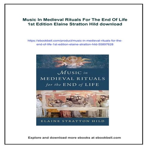 Music In Medieval Rituals For The End Of Life 1st Edition Elaine ...