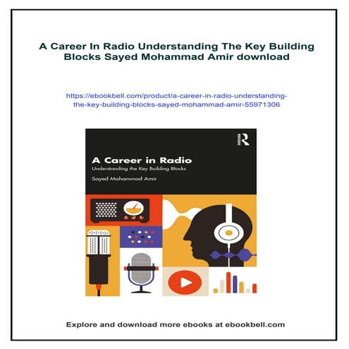 A Career In Radio Understanding The Key Building Blocks Sayed Mohammad Amir