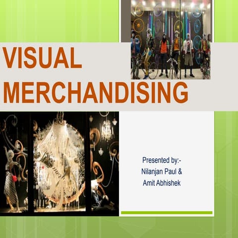 VISUAL MERCHANDISING