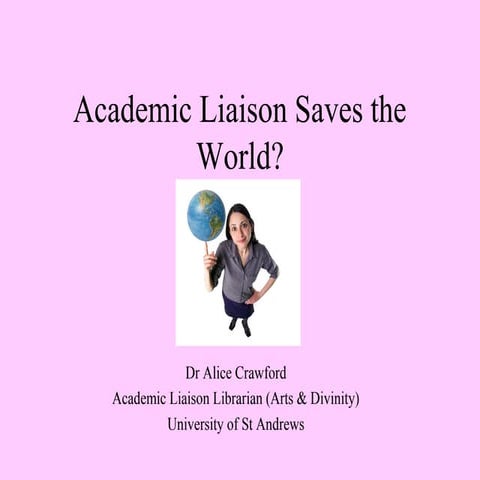 Academic liaison saves the world? Crawford 