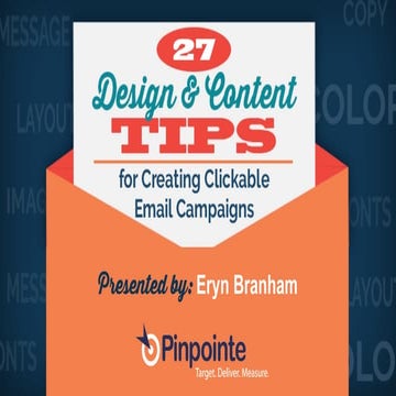 27 Design & Content Tips for Creating Clickable Email Campaigns