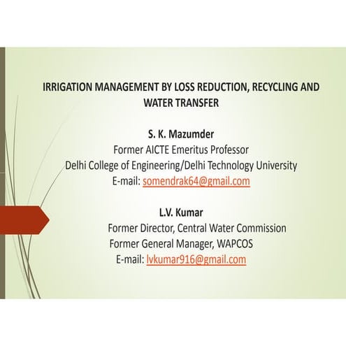 27 nov16 irrigation_management_by_loss_reduction_recycling_and_water_transfer