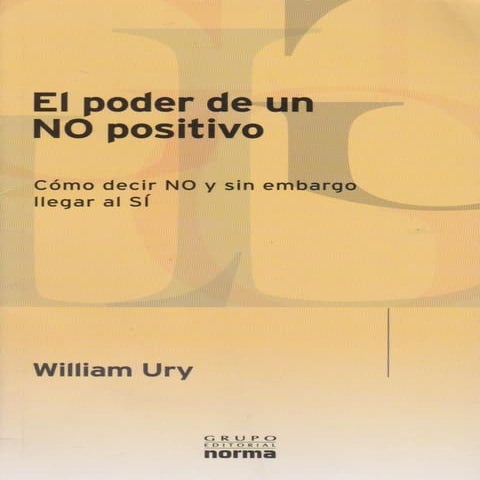 El poder de un no positivo