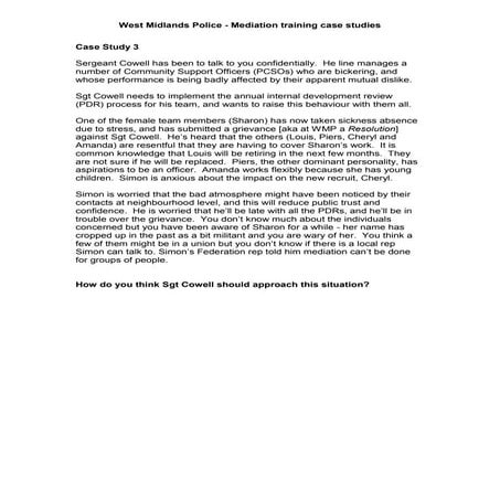 Case Study 3 - West Midlands Police - Mediation training case studies - PPMA Seminar April 2012