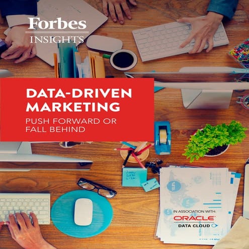 Data driven marketing - forbes