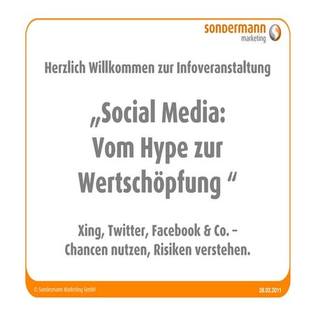 Social Media Workshop: Vom Hype zur Wertschöpfung. Xing, Twitter, Facebook & ...