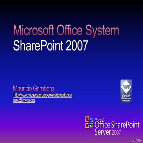 (28.04) MOSSCA Invita - Bienvenidos a la casa de Sharepoint - Moss
