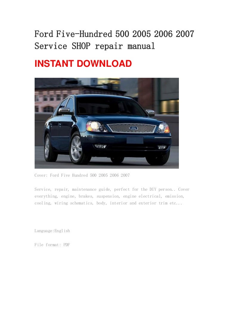 Ford Five Hundred 500 2005 2006 2007 Repair Manual