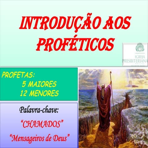 28. Introdução aos Profetas