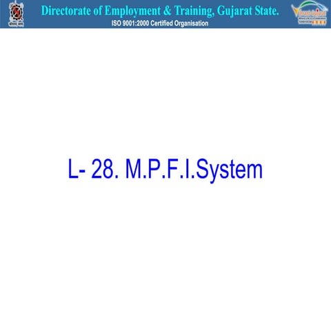 MPFI system