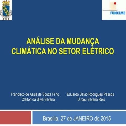 Análise da Mudança Climática no Setor Elétrico - funceme - ufce