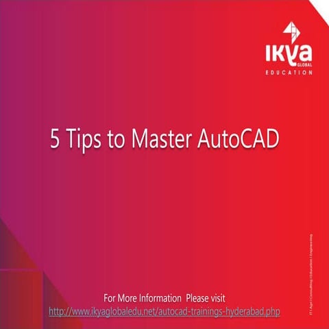 5 Tips to Master Autocad - Ikya Global Education