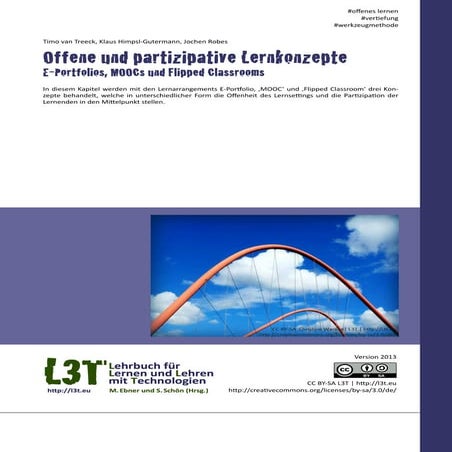 Offene und partizipative Lernkonzepte - E-Portfolios, MOOCs und Flipped Class...