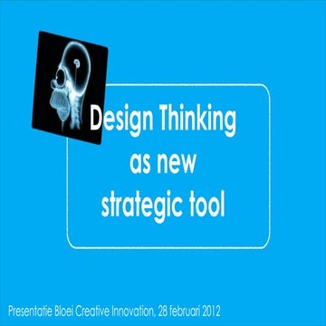 Design Thinking as new strategic tool