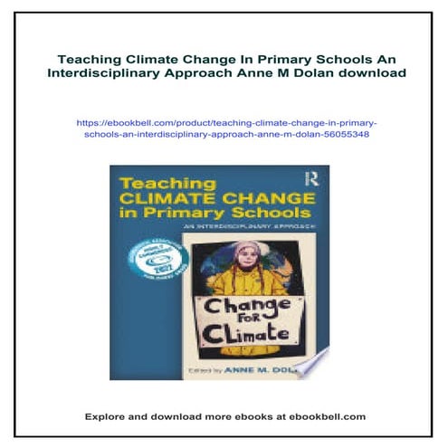 Teaching Climate Change In Primary Schools An Interdisciplinary Approach Anne...