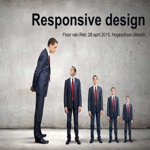 Responsive design - College Hogeschool Utrecht