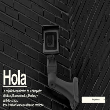 La caja de herramientas de la campaña: Métricas, Redes sociales, Medios, y se...