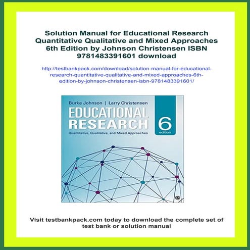Solution Manual for Educational Research Quantitative Qualitative and Mixed A...