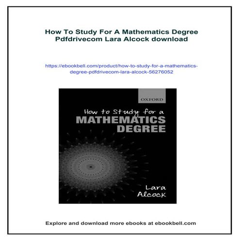 How To Study For A Mathematics Degree Pdfdrivecom Lara Alcock
