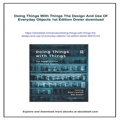 Doing Things With Things The Design And Use Of Everyday Objects 1st Edition D...