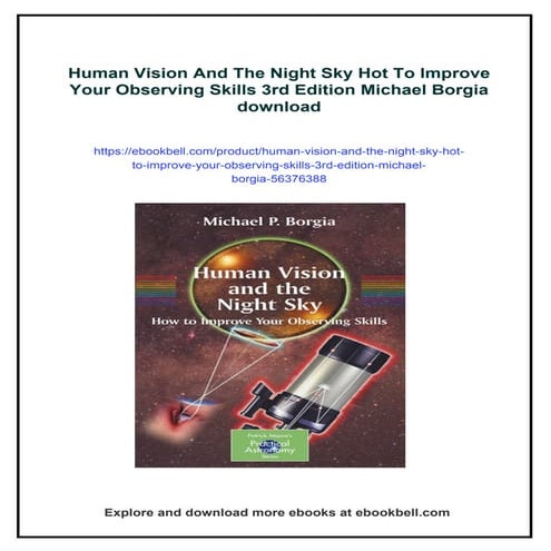 Human Vision And The Night Sky Hot To Improve Your Observing Skills 3rd Editi...