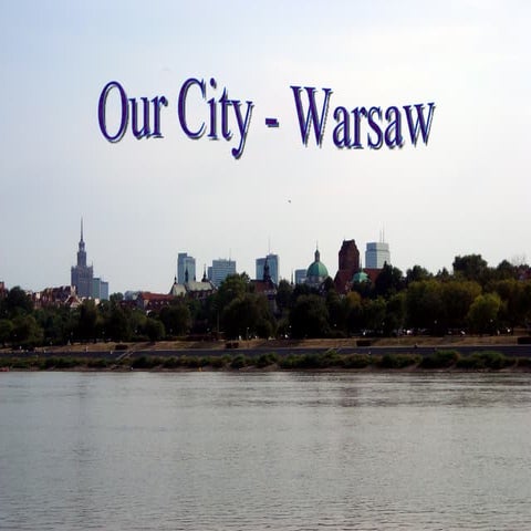Our city - Varsavia