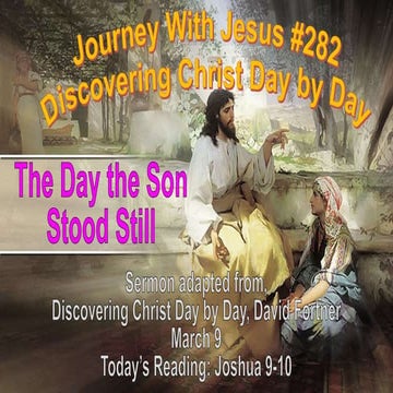 282-283 The Day the Son Stood Still-He Left Nothing Undone | PPTX