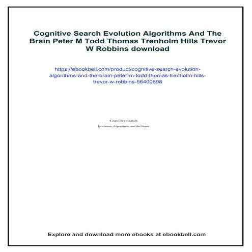 Cognitive Search Evolution Algorithms And The Brain Peter M Todd Thomas Trenh...