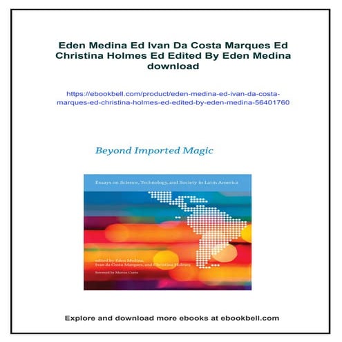 Eden Medina Ed Ivan Da Costa Marques Ed Christina Holmes Ed Edited By Eden Me...