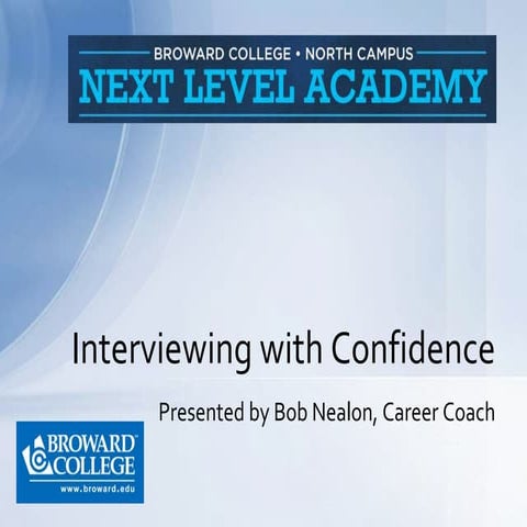 Interviewing with Confidence PowerPoint Presentation