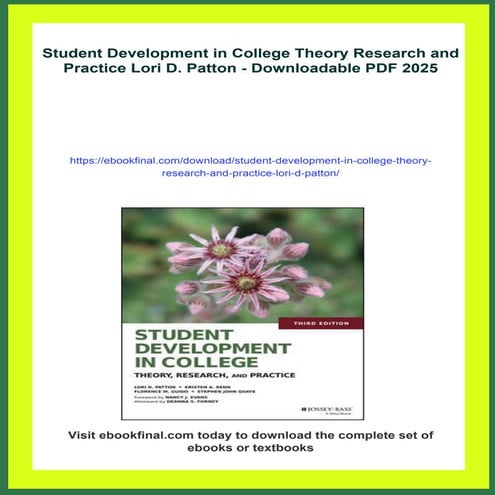 Student Development in College Theory Research and Practice Lori D. Patton