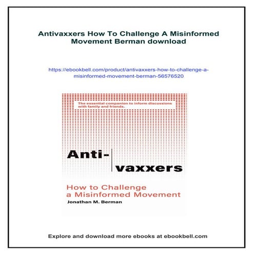 Antivaxxers How To Challenge A Misinformed Movement Berman