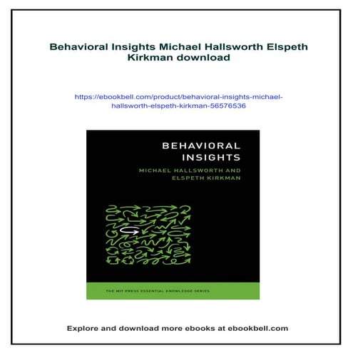 Behavioral Insights Michael Hallsworth Elspeth Kirkman