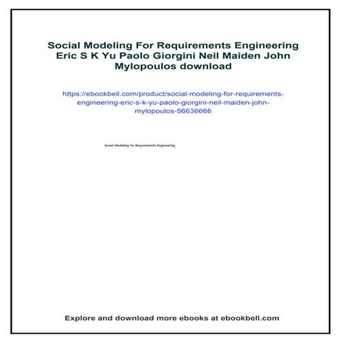 Social Modeling For Requirements Engineering Eric S K Yu Paolo Giorgini Neil ...