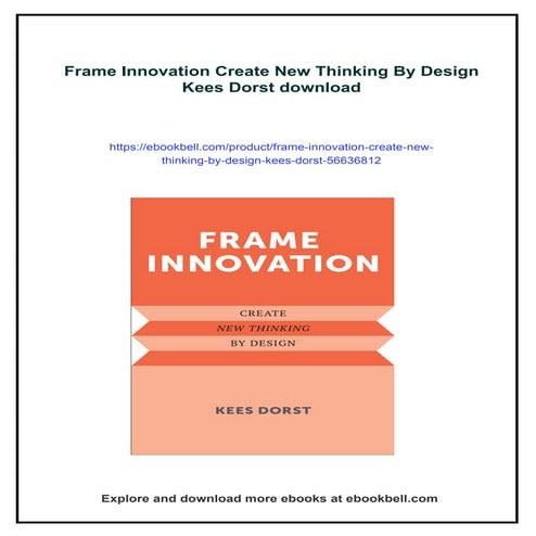 Frame Innovation Create New Thinking By Design Kees Dorst