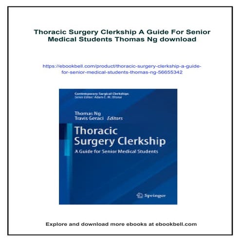 Thoracic Surgery Clerkship A Guide For Senior Medical Students Thomas ...