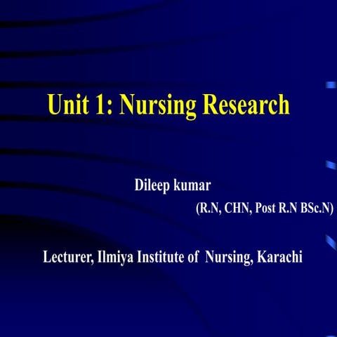 28344132-Unit-1-Nursing-Research.ppt....