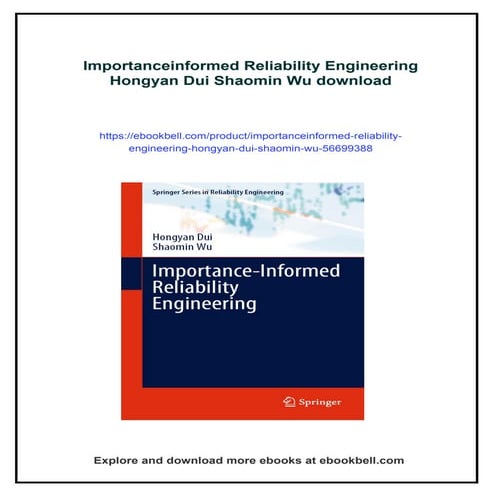 Importanceinformed Reliability Engineering Hongyan Dui Shaomin Wu