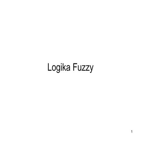pengantar logika fuzzy dan contohnya.ppt