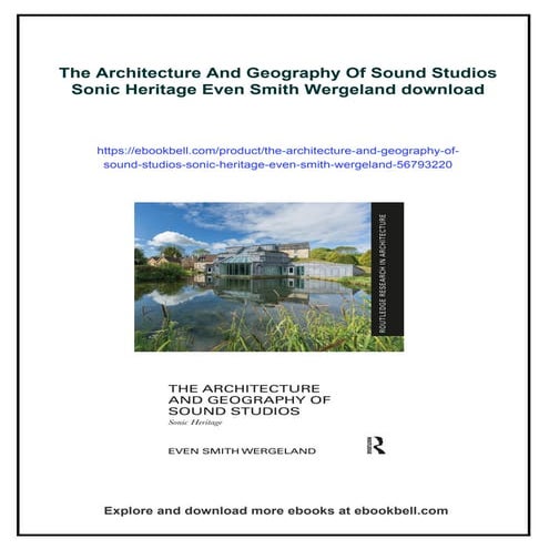 The Architecture And Geography Of Sound Studios Sonic Heritage Even ...