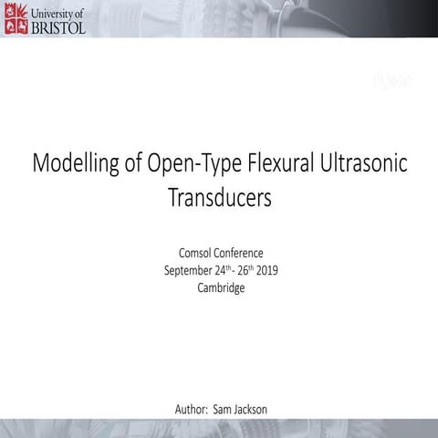 284_-_Modelling_of_Open-Type_Flexural_Ultrasonic_Transducers.pptx