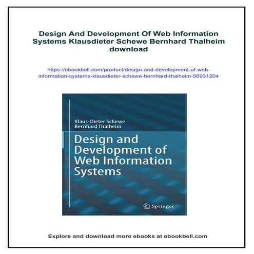 Design And Development Of Web Information Systems Klausdieter Schewe Bernhard...