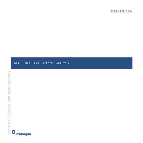 JP MORGAN  DCF AND M&A ANALYSIS 